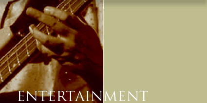 Entertainment